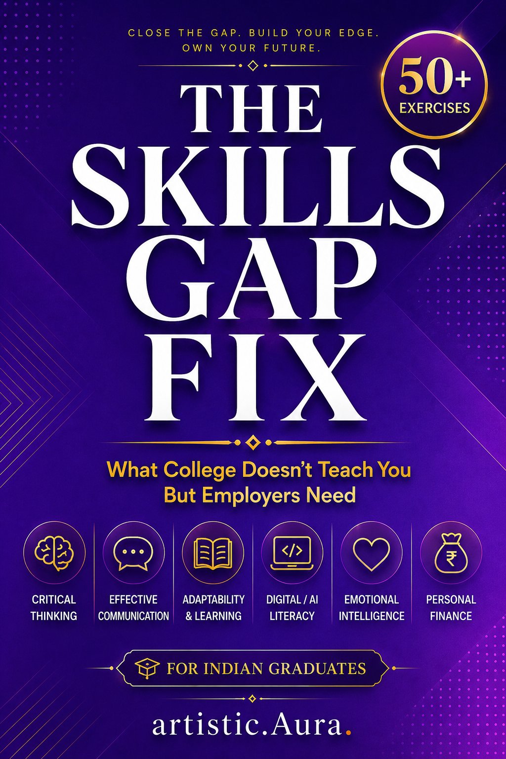The Skills Gap Fix: What College Doesn't Teach You But Employers Need — book cover
